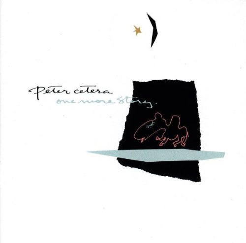 Peter cetera one more story - cetera,